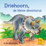 Pixi, Pixi-boekje, Driehoorn de kleine dinosaurus, dinosaurussen, dino, dino’s, tyrannosaurus rex, informatief, planteneter, Pixie, Vier, Windstreken